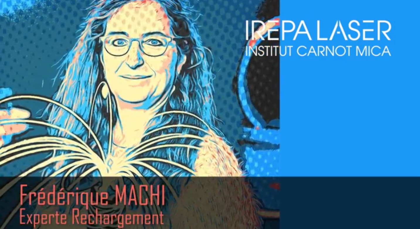 [ La parole à nos experts ] Frédérique Machi – Rechargement laser