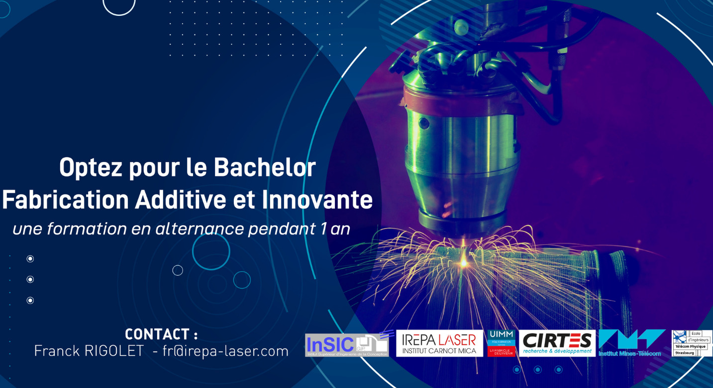 Bientôt la rentrée pour le Bachelor fabrication additive et innovante